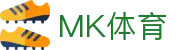 首页·MK体育（中国）官方网站-MK SPORT